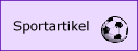 B&auml;lle, Schuhe, Trikots, ...